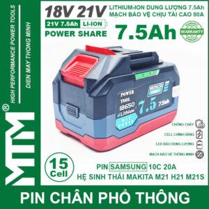 Pin chân phổ thông Makita 18V 21V 7.5Ah 15 cell mạch 80A led báo pin chống sốc – Cell Samsung 25R